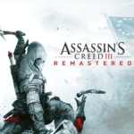 ASSASSIN'S CREED III: REMASTERED