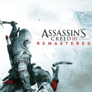 ASSASSIN'S CREED III: REMASTERED