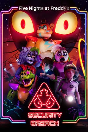 Five Nights at Freddy’s: Security Breach
