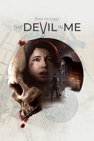 THE DARK PICTURES ANTHOLOGY THE DEVIL IN ME