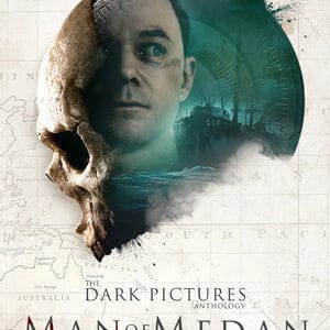 THE DARK PICTURES ANTHOLOGY MAN OF MEDAN